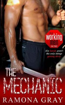 The Mechanic (Working Men #1) Read online
