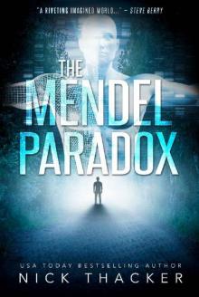 The Mendel Paradox (Harvey Bennett Thrillers Book 9) Read online