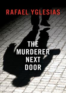 The Murderer Next Door Read online