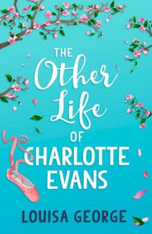 The Other Life of Charlotte Evans Read online