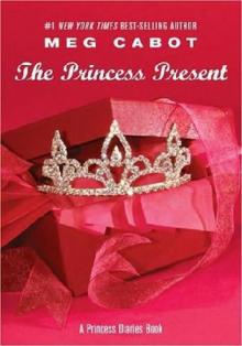 The Princess Present (princess diaries) Read online