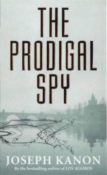 The Prodigal Spy Read online