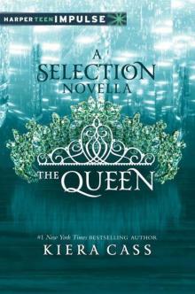 The Queen: A Novella Read online