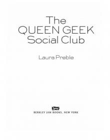 The Queen Geek Social Club Read online