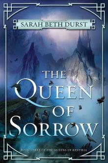 The Queen of Sorrow Read online