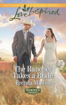 The Rancher Takes a Bride Read online