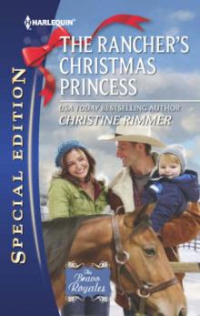 The Rancher's Christmas Princess Read online