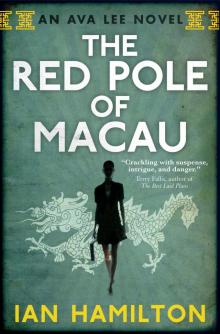 The Red Pole of Macau Read online