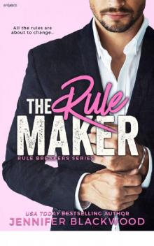 The Rule Maker (Rule Breakers) Read online