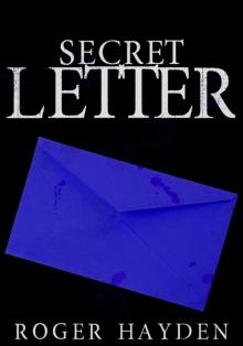 The Secret Letter: Darkness Past- Book 1 Read online