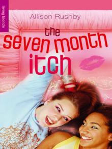 The Seven Month Itch Read online