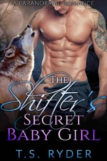 The Shifter's Secret Baby Girl (Shades of Shifters Book 11)