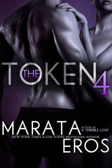 The Token 4 (New Adult Dark Romance) Read online