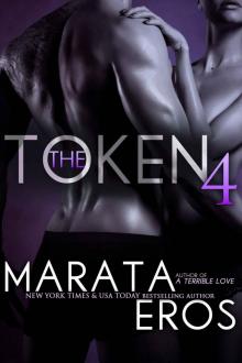 The Token 4 (New Adult Dark Romance)