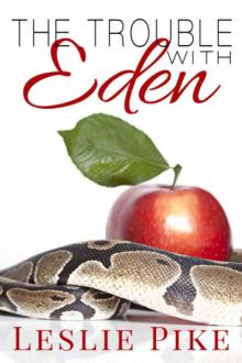 The Trouble With Eden