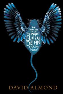 The True Tale of the Monster Billy Dean Read online