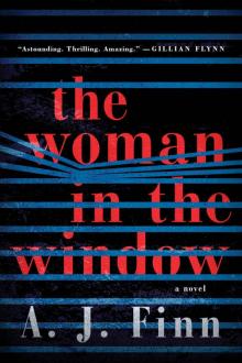 The Woman in the Window: A Novel Read online