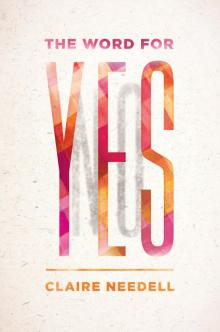 The Word for Yes Read online