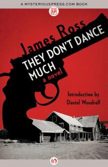They Don't Dance Much: A Novel Read online