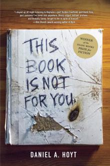 This Book Is Not for You