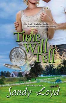 Time Will Tell (Timeless Series) Read online