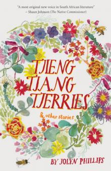 Tjieng Tjang Tjerries and Other Stories