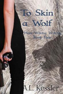 To Skin a Wolf Read online