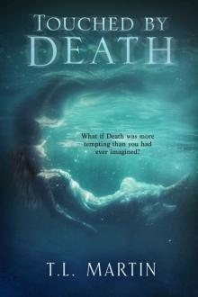 Touched by Death Read online