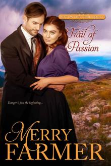 Trail of Passion (Hot on the Trail Book 7) Read online