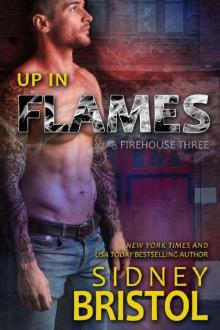 Up in Flames (Firehouse Three Book 1) Read online