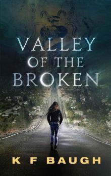 Valley of the Broken (Sage of Sevens Book 1) Read online