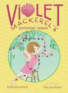 Violet Mackerel's Personal Space Read online
