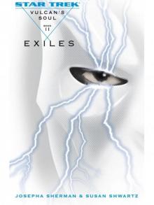 Vulcan’s Soul Book II - Exiles Read online