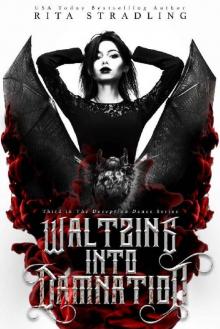 Waltzing into Damnation (The Deception Dance Book 3) Read online