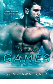 War Games_Valiant Knox Read online