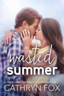 Wasted Summer Read online