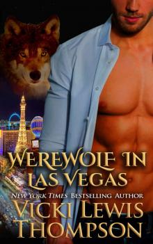 Werewolf in Las Vegas: Wild About You