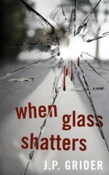 When Glass Shatters Read online