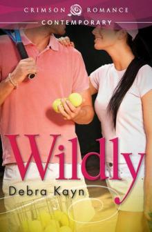 Wildly (Crimson Romance) Read online