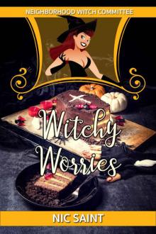 Witchy Worries (Neighborhood Witch Committee Book 2) Read online