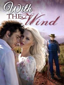 With the Wind | A Short Novel Read online