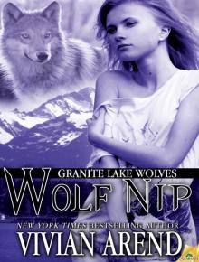 Wolf Nip: Granite Lake Wolves, Book 6 Read online