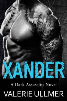 Xander (A Dark Assassins Novel Book Three) Read online