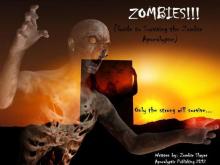 ZOMBIES!!! Your Complete Guide to Surviving the Zombie Apocalypse Read online