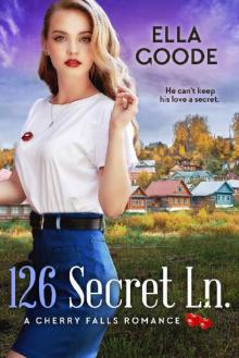 126 Secret Ln: A Cherry Falls Romance Read online