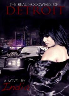 (2012) The Real Hoodwives of Detroit Read online