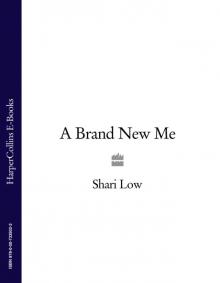 A Brand New Me Read online