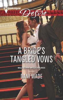 A Bride's Tangled Vows Read online