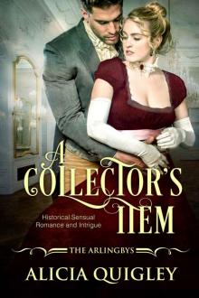 A Collector's Item: Rowena's After Dark Regency Romance (The Arlingbys Book 1) Read online