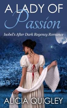 A Lady of Passion: Isobel's After Dark Regency Romance Read online